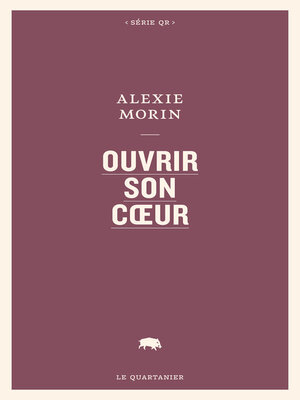 cover image of Ouvrir son cœur
